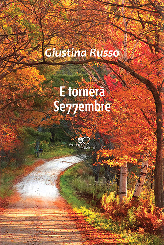 E tornerà se77embre – Giustina Russo