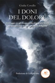 I doni del dolore - Giulia Covello