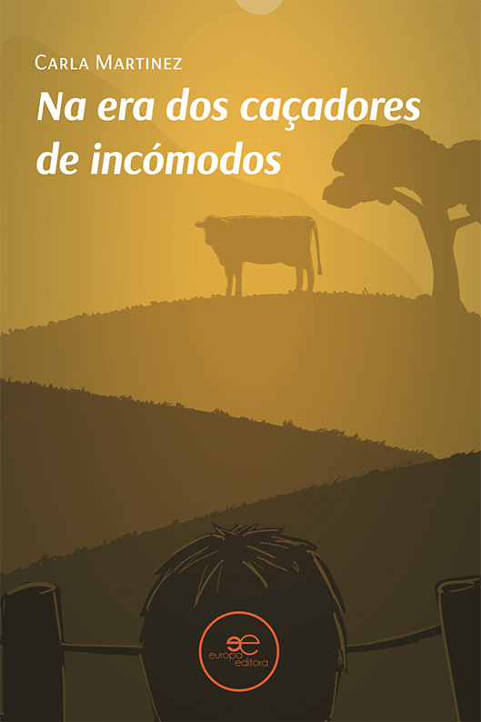 Na era dos caçadores de incómodos – Carla Maria Rodrigues da Silva Martinez